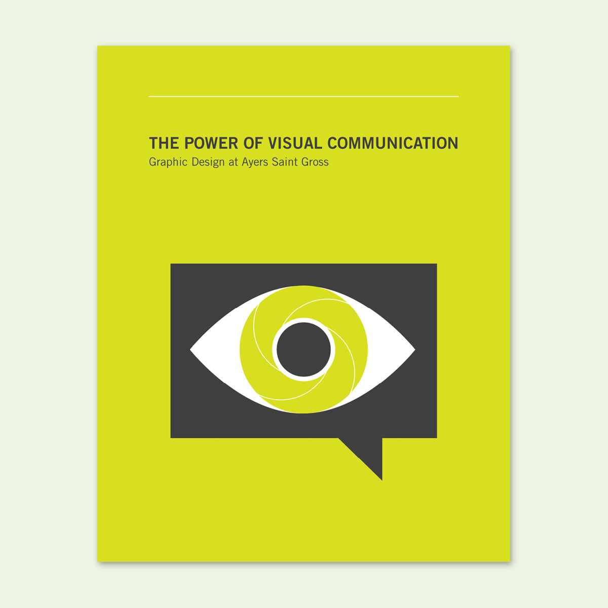 The Power Of Visual Communication — Ayers Saint Gross