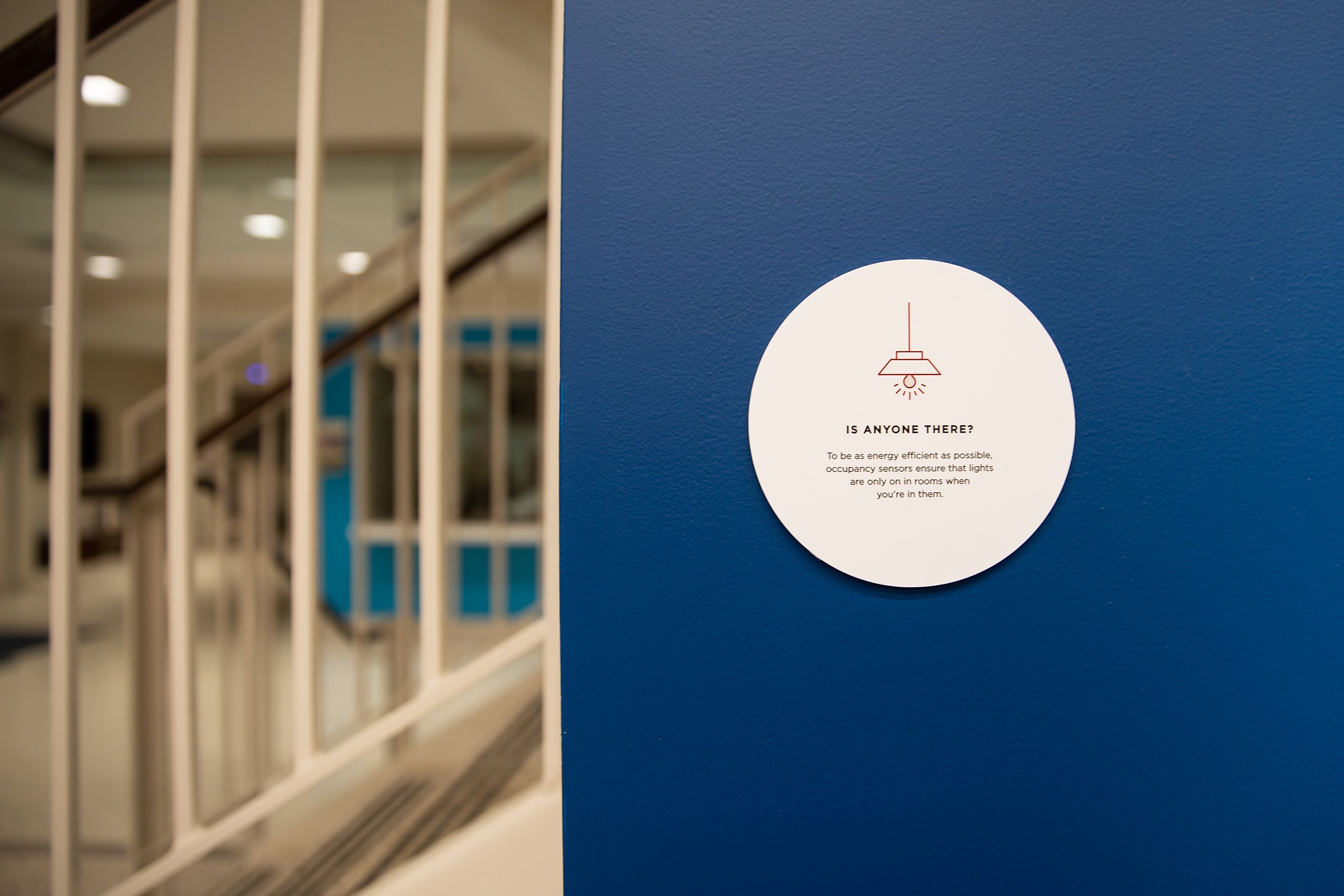 The LEED Silver building features 25 distinctive signs highlighting the various sustainable features....