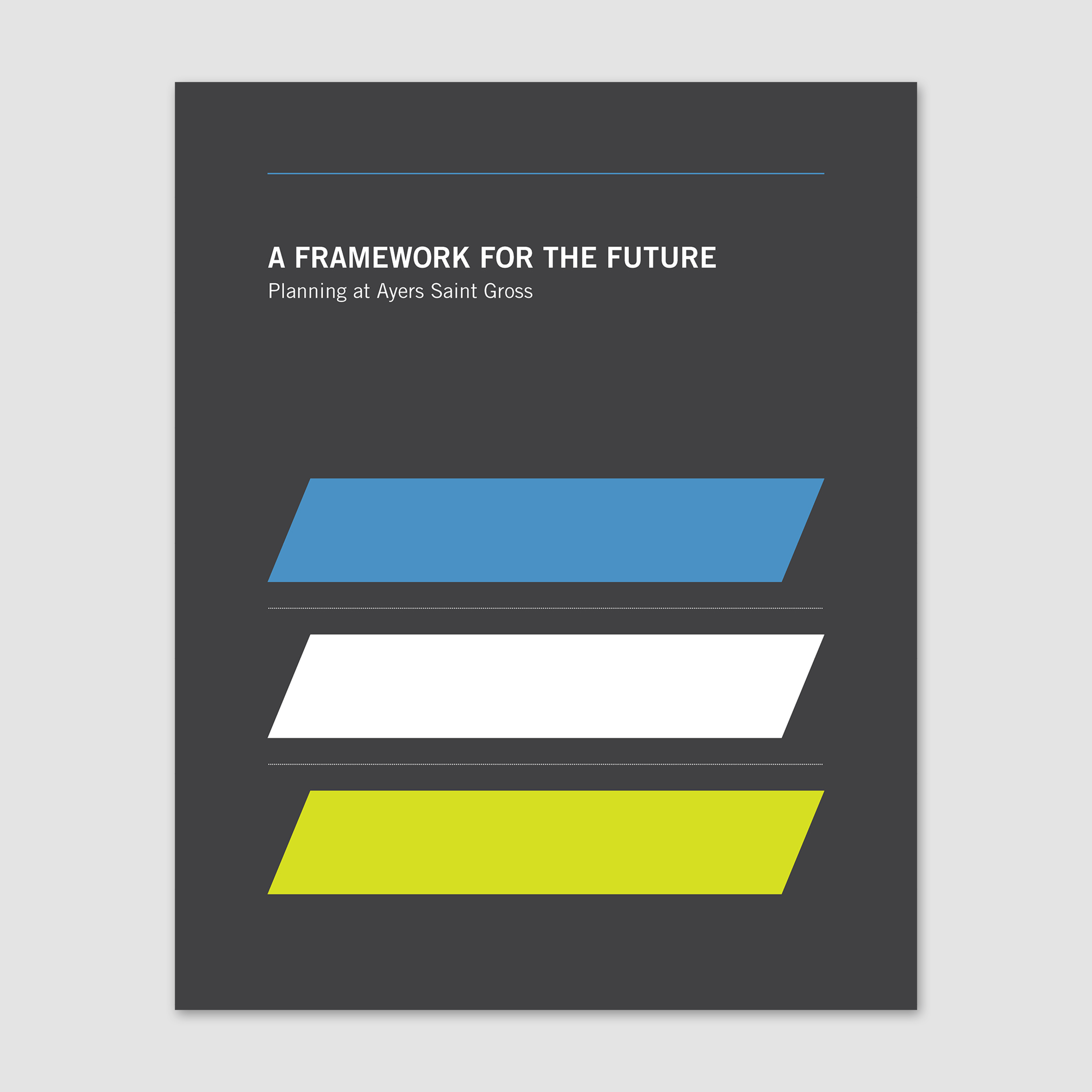 A Framework For The Future Planning At Ayers Saint Gross