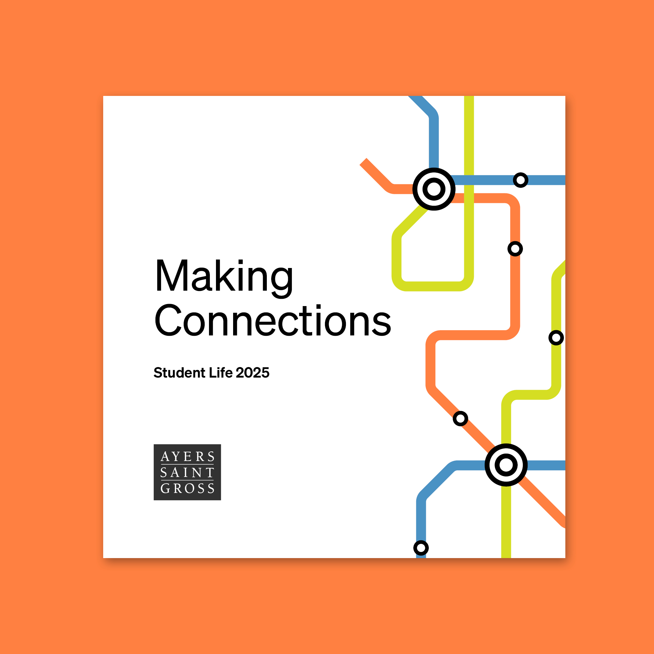 Making Connections: Student Life 2025